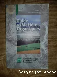 Guide des matires organiques