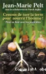 Cessons de tuer la terre pour nourrir l'homme !