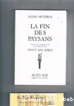 La Fin des paysans : suivi d'une reflexion sur la fin des paysans : vingt ans aprs.