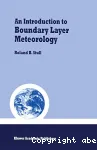 An introduction to boundary layer meteorology