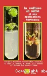 La culture in vitro et ses applications horticoles