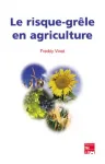 Le risque-grle en agriculture