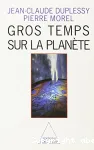 Gros temps sur la planete