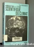 Introduction  l'tude scientifique du climat