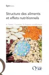 Structure des aliments et effets nutritionnels