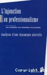 L'injonction au professionnalisme