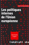 Les politiques internes de l'Union Europenne. 1994-1999