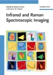 Infrared and Raman spectroscopic imaging