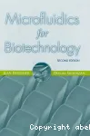 Microfluidics for biotechnology