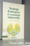 Stratgie d'entreprise et conomie industrielle