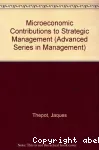 Microeconomic contributions to strategic management