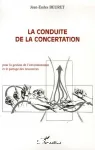 La conduite de la concertation