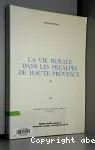 La vie rurale dans les pralpes de haute-Provence (3 vol.)