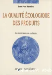 La qualit cologique des produits