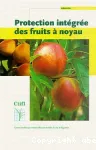 Protection intgre des fruits  noyau