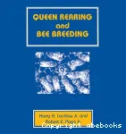 Queen rearing and bee breeding