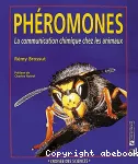 Phromones. La communication chimique chez les animaux