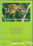 La question sanitaire. Connaissances pour la qualit des colonies