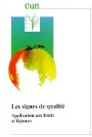 Les signes de qualit. Application aux fruits et lgumes