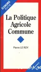 La politique agricole commune