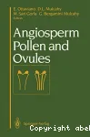 Angiosperm pollen and ovules