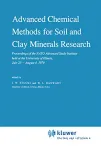 Advanced chemical methods for soil and clay minerals research : proceedings of the NATO Advanced Study Institute held at the University of Illinois, July 23-August 4, 1979