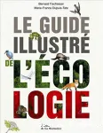 Le guide illustr de l'cologie