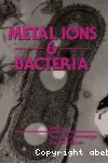 Metal ions and bacteria