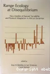 Range ecology at disequilibrium. New models of natural variability and pastoral adaptation in African savannas