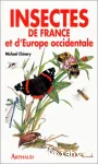 Insectes de France et d'Europe occidentale