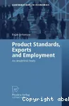 Product standards, exports and employment