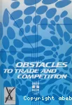 Obstacles to trade and competition