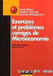 Exercices et problmes corrigs de microconomie