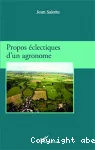 Propos clectiques d'un agronome