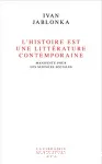 L'histoire est une littrature contemporaine