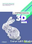 L'impression 3D