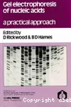 Gel electrophoresis of nucleic acids. A practical approach