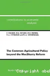 The common agricultural policy beyond the MacSharry reform