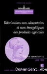 Valorisations non alimentaires et non nergtiques des produits agricoles