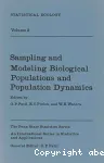 Statistical Ecology. Vol. 2. Sampling and modeling biological populations and population dynamics