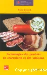 Technologies des produits de charcuterie et des salaisons