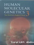 Human molecular genetics 3