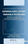 Generalized latent variable modeling