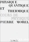 Physique quantique et thermique