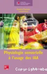 Physiologie sensorielle  l'usage des IAA