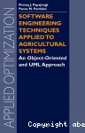 Software engineering techniques applied to agricultural systems. An Object-Oriented and UML approach