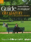 Guide cologique du gazon et des pelouses fleuries