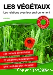 Les vgtaux. Les relations avec leur environnement