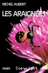 Les araignes : gnralits - araigees de France et des pays limitrophes