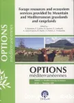 Forage resources and ecosystem services provided by mountain and mediterranean grasslands and rangelands